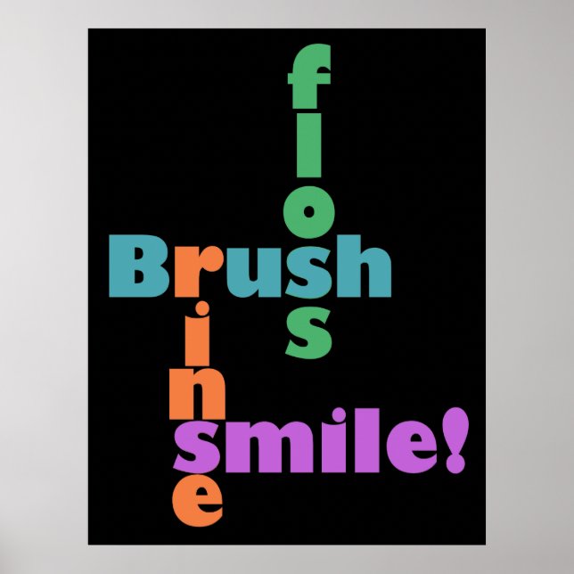 Brush Floss Rinse, then SMILE! Poster (Front)