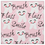 Brush Floss Smile DENTAL Fabric