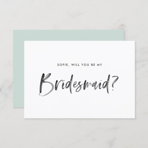 Brush Lettering Mint Will You Be My Bridesmaid Invitation