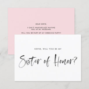 Brush Lettering Pink Be My Sister of Honor Invitation