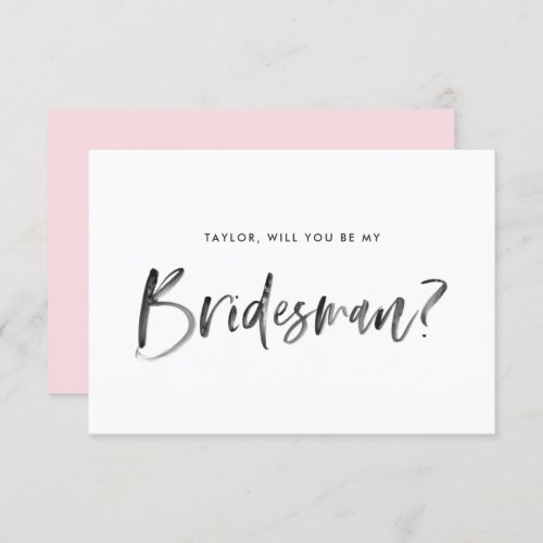 Brush Lettering Pink Will You Be My Bridesman Invitation