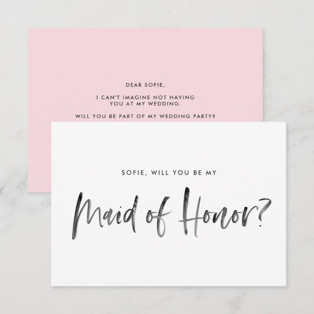 Brush Lettering Pink Will You Be My Maid of Honor Invitation (Front/Back)