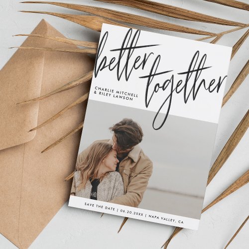 Brush Script Better Together Save The Date Photo