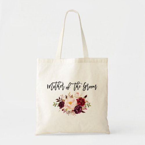 Brush Script Burgundy Floral Mother of The Groom Tote Bag