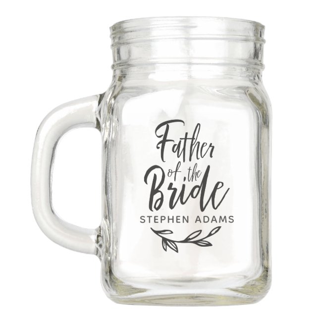 Brush Script Father of the Bride Name Twig Mason Jar (Back)