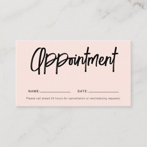 Brush Script Girly Blush Pink Appointment Card