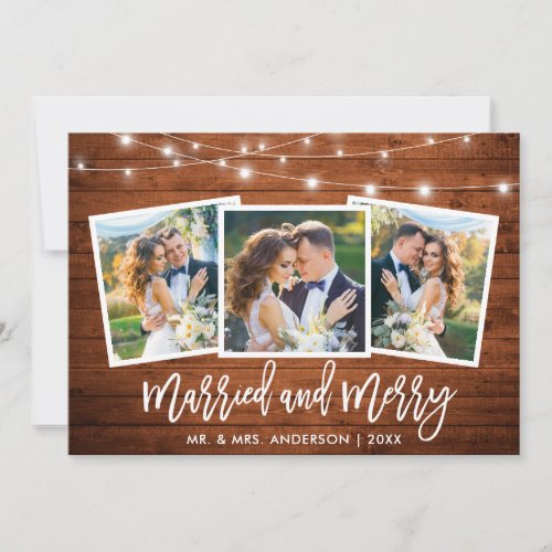 Brush Script Lights Wood 3 Photo Married and Merry Holiday Card