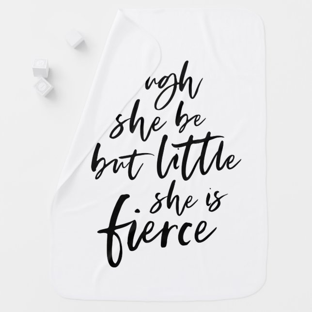 Brush Script Little But Fierce William Shakespeare Baby Blanket (In Situ)