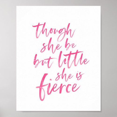 Brush Script Little But Fierce William Shakespeare Poster