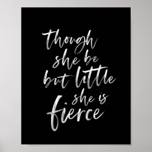 Brush Script Little But Fierce William Shakespeare Poster