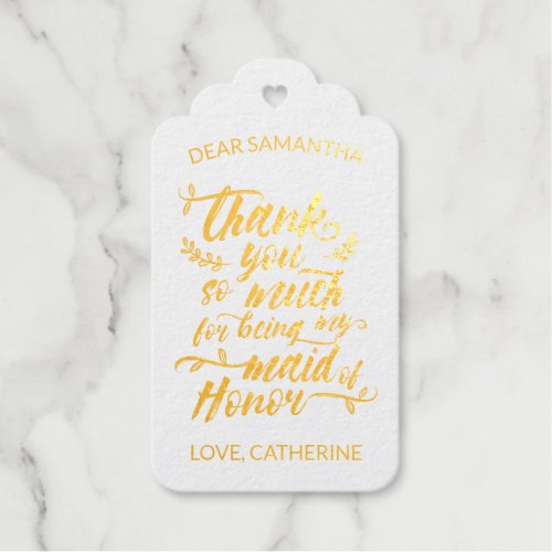 Brush Script Maid of Honor Thank You Foil Gift Tags