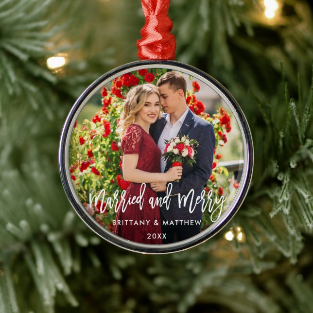 Brush Script Married and Merry Photo Wedding Metal Ornament (Tree)