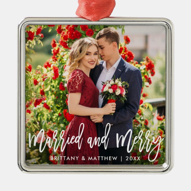 Brush Script Married & Merry Photo Wedding Square Metal Ornament (Front)
