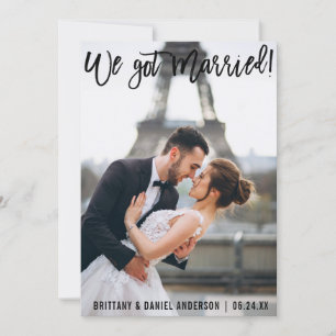 Brush Script Modern We Got Married Couple Photo Announcement