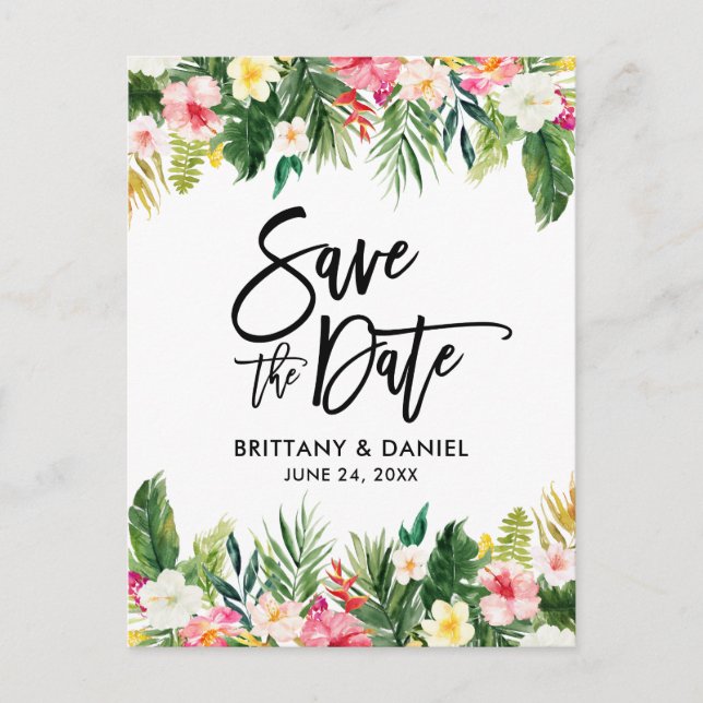 Brush Script Tropical Floral Save the Date Postcard (Front)