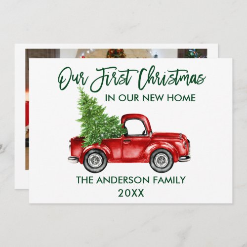 Brush Script Truck First Christmas New Home Photo Holiday Card