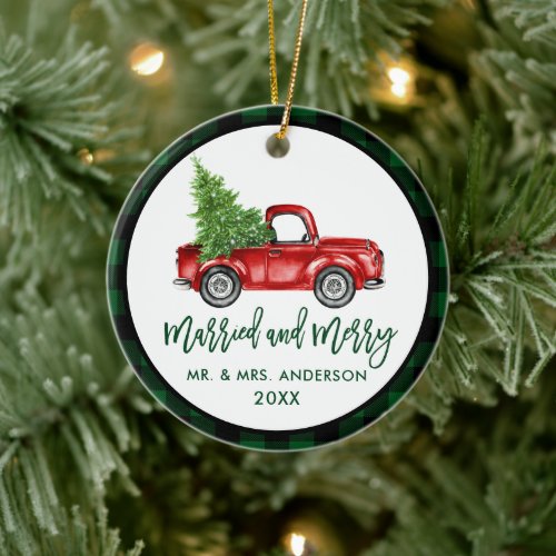 Brush Script Truck Green Plaid Married Merry Ceramic Ornament