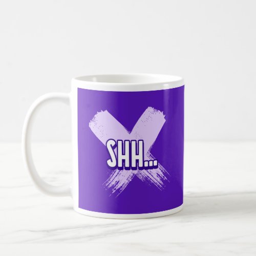 Brush Strokes Coffee Mug _ Shh Coffee Time