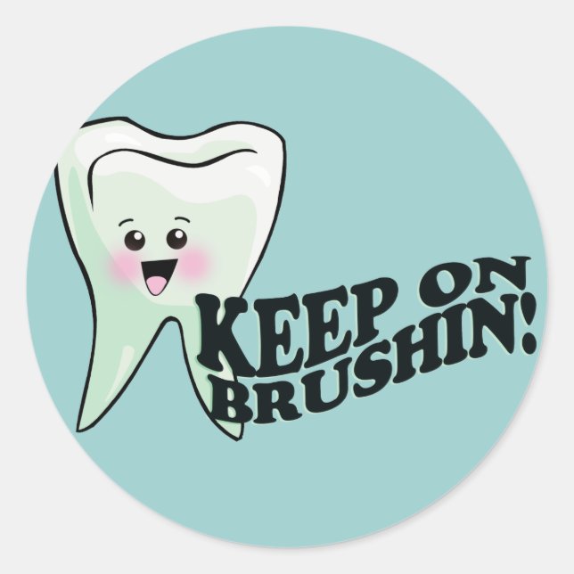 Brush Your Teeth! Classic Round Sticker (Front)