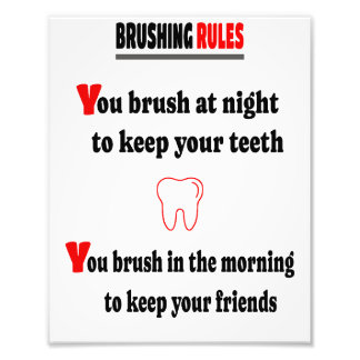 Brush your teeth photo print