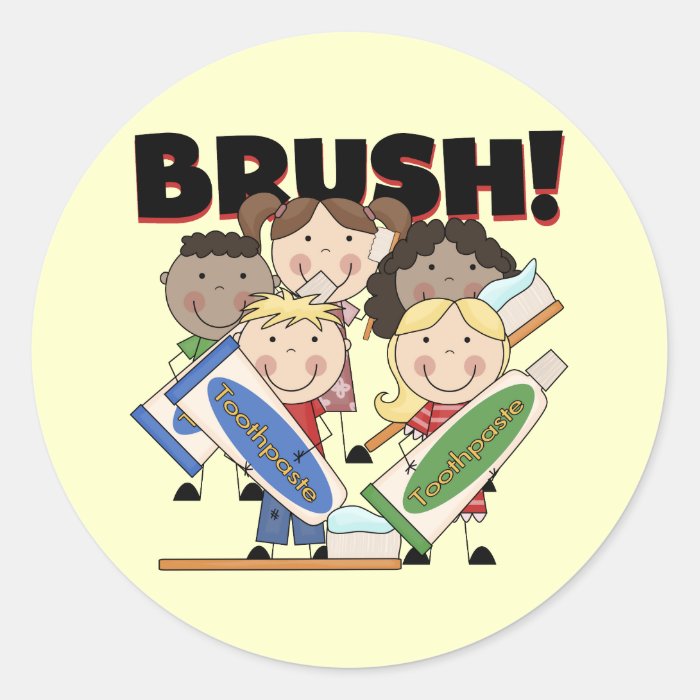 Brush Your Teeth T shirts and Gifts Round Stickers