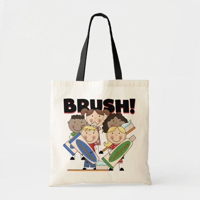 Brush Your Teeth T-shirts and Gifts Tote Bag (Front)