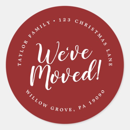 Brushed Red Weve Moved Circular Return Address Classic Round Sticker