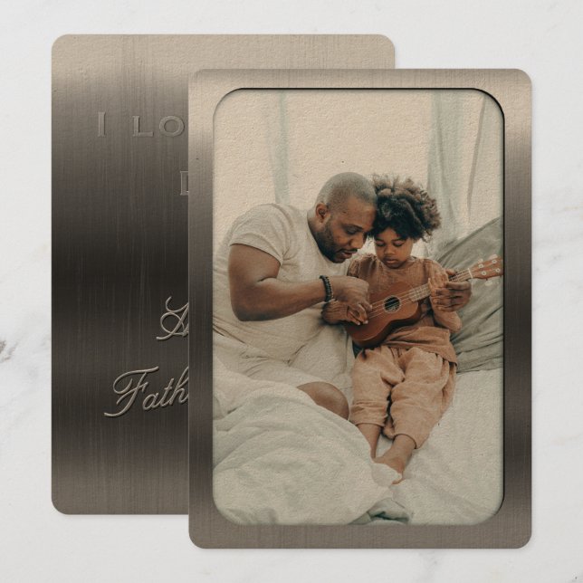 Brushed steel photo frame - Father’s Day Holiday Card (Front/Back)