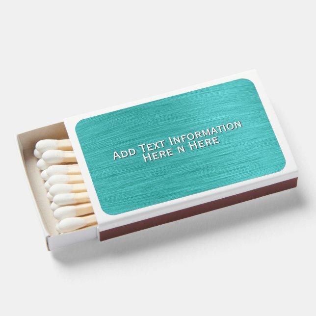 Brushed Turquoise Delight with Text Matchboxes (Front Open)
