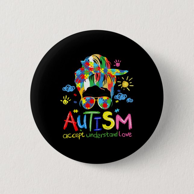 Brushstroke Autism Awareness Accept Love Messy Bun Button (Front)
