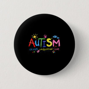 Brushstroke Autism Awareness Accept Understand Lov Button