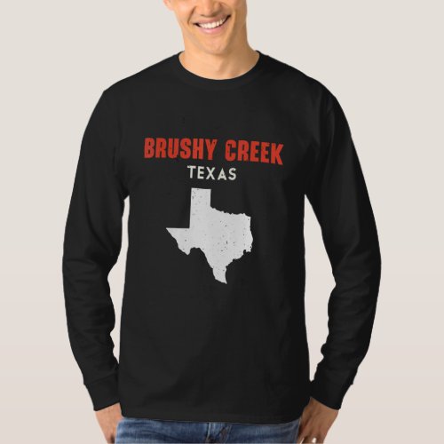 Brushy Creek Texas USA State America Travel Texas T_Shirt