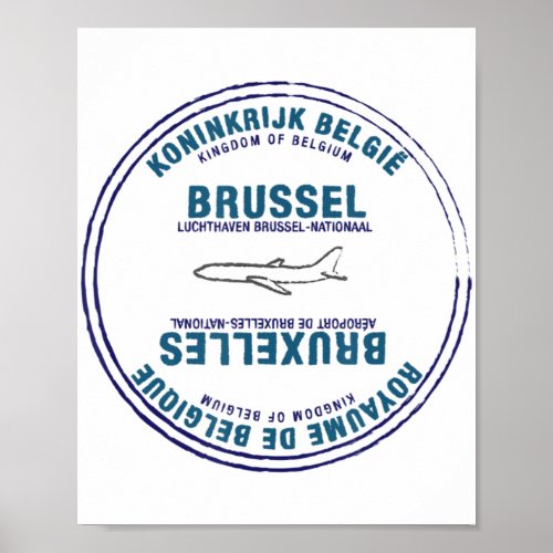 Brussels Belgium Passport Stamp Vacation Travel  Poster