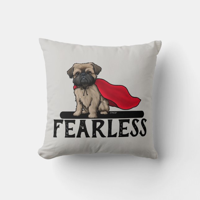 Brussels Griffon Fearless Throw Pillow (Front)