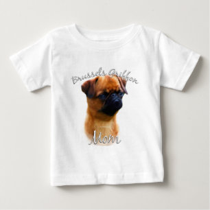 Brussels Griffon Mom 2 Baby T-Shirt