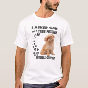 Brussels Griffon Quote Mom, Griff Dad, Belgium Gri T-Shirt
