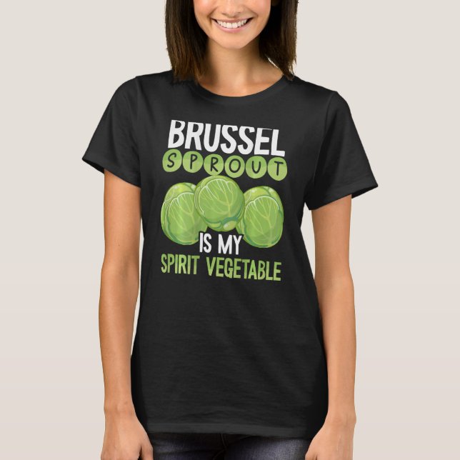 Brussels Sprout Is My Spirit Vegetable Backprint V T-Shirt (Front)