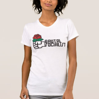 Brutal Socialist Women's tee
