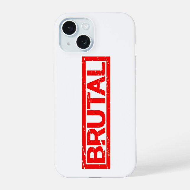 Brutal Stamp Iphone Case (Back)