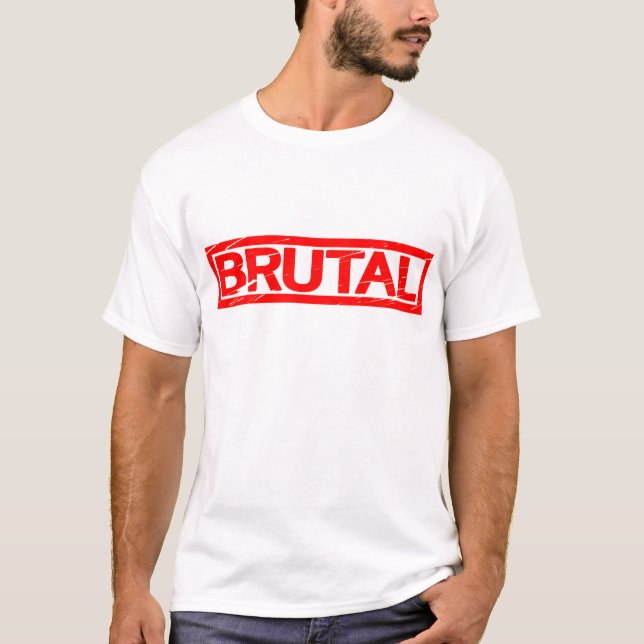 Brutal Stamp T-Shirt (Front)