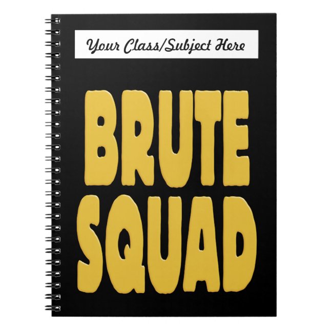 Brute Squad Notebook (Front)