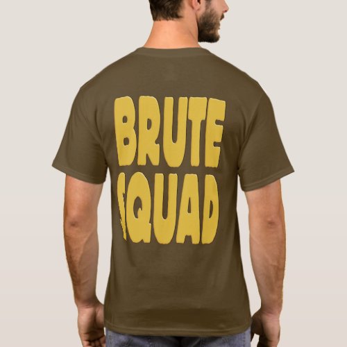 Brute Squad T_Shirt