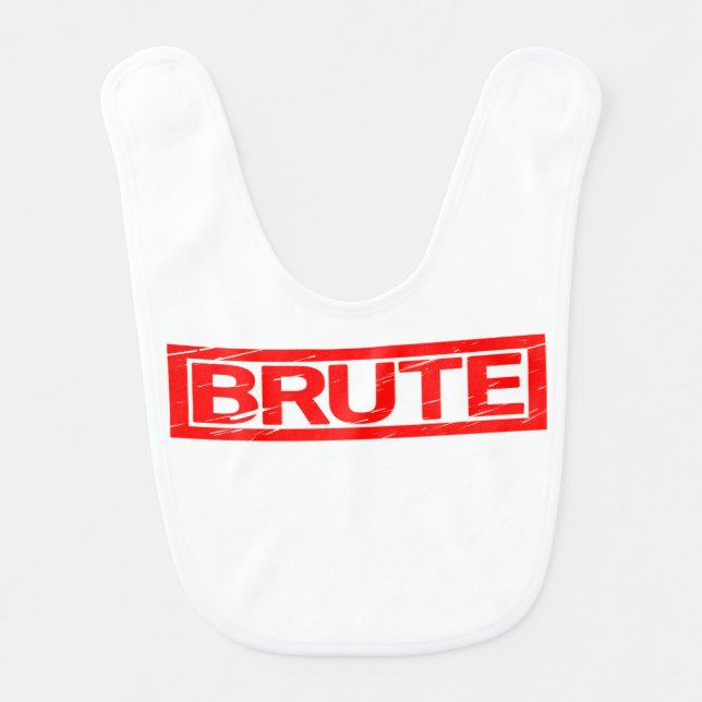 Brute Stamp Baby Bib (Front)