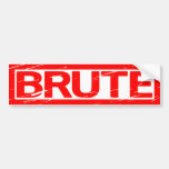 Brute Stamp Bumper Sticker