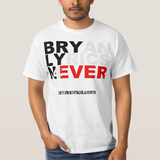 Bry Lies, Never Tee