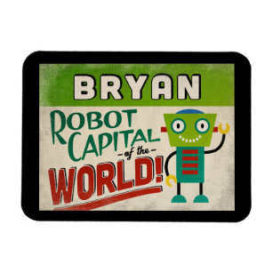 Bryan Texas Robot - Funny Vintage Magnet