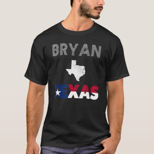 Bryan TX Texas flag tourist native souvenir T_Shirt