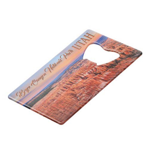 Bryce Canyon Utah Sunset Credit Card Bottle Opener