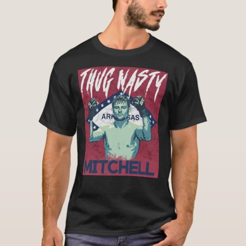 Bryce Mitchell Thug Nasty Gifts For MMA Fans  Cl T_Shirt