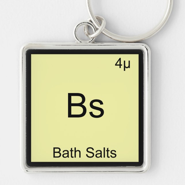 Bs - Bath Salts Funny Element Meme Chemistry Tee Keychain (Front)